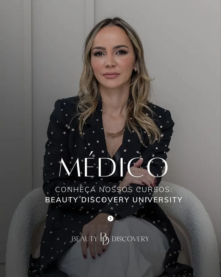 Beauty Discovery University: eleve sua prática com conhecimento técnico, segurança e resultados reais